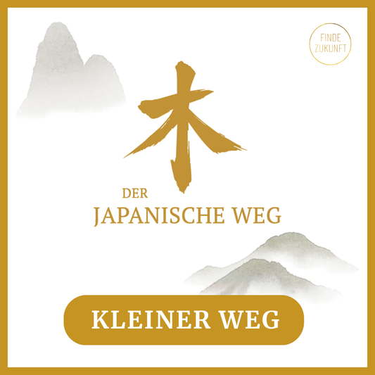 Der kleine japanische Weg 木 – Live Kurs Ikigai und Kintsugi ab 4. November