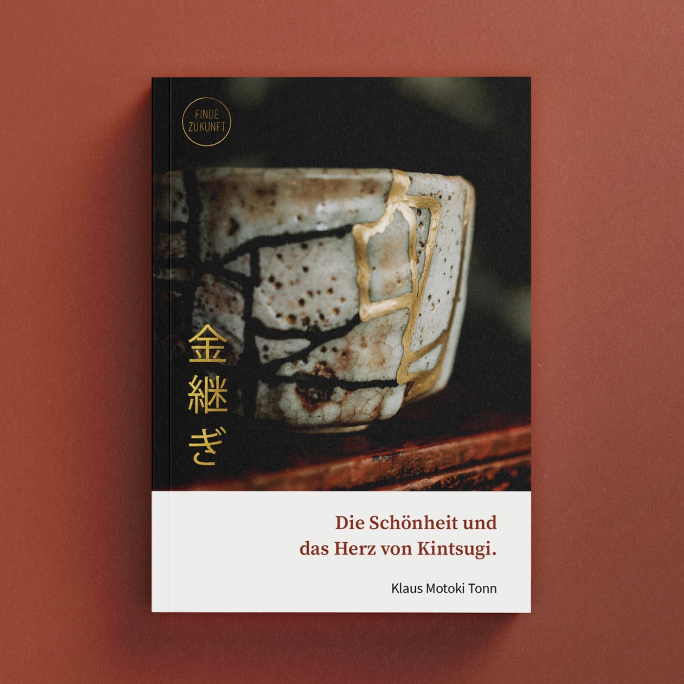 Kintsugi Buch – Digitales E - Book - Finde - Zukunft Shop