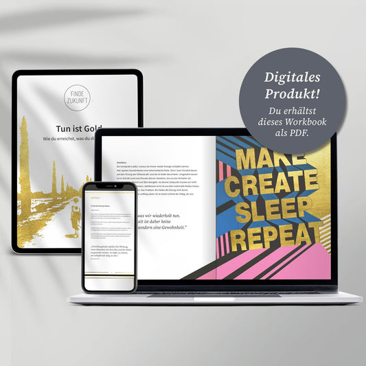 Finde Zukunft – Tun ist Gold – Digitales E-Book - Finde-Zukunft Shop